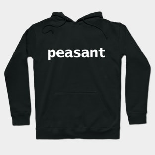 Peasant Typography White Text Hoodie